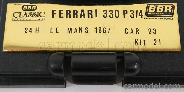 BBR-MODELS KIT021 Scale 1/43 | FERRARI 330 P4 4.0L V12 TEAM BBR-MODELS KIT021 Scale 1/43 | FERRARI 330 P4 4.0L V12 TEAM